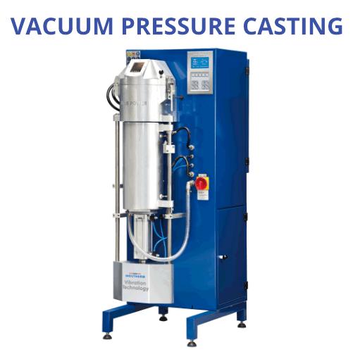 Vacuum Pressure Casting Machines
